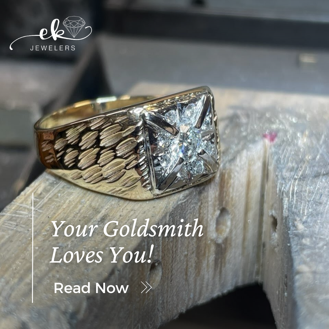 Your Goldsmith Loves You!